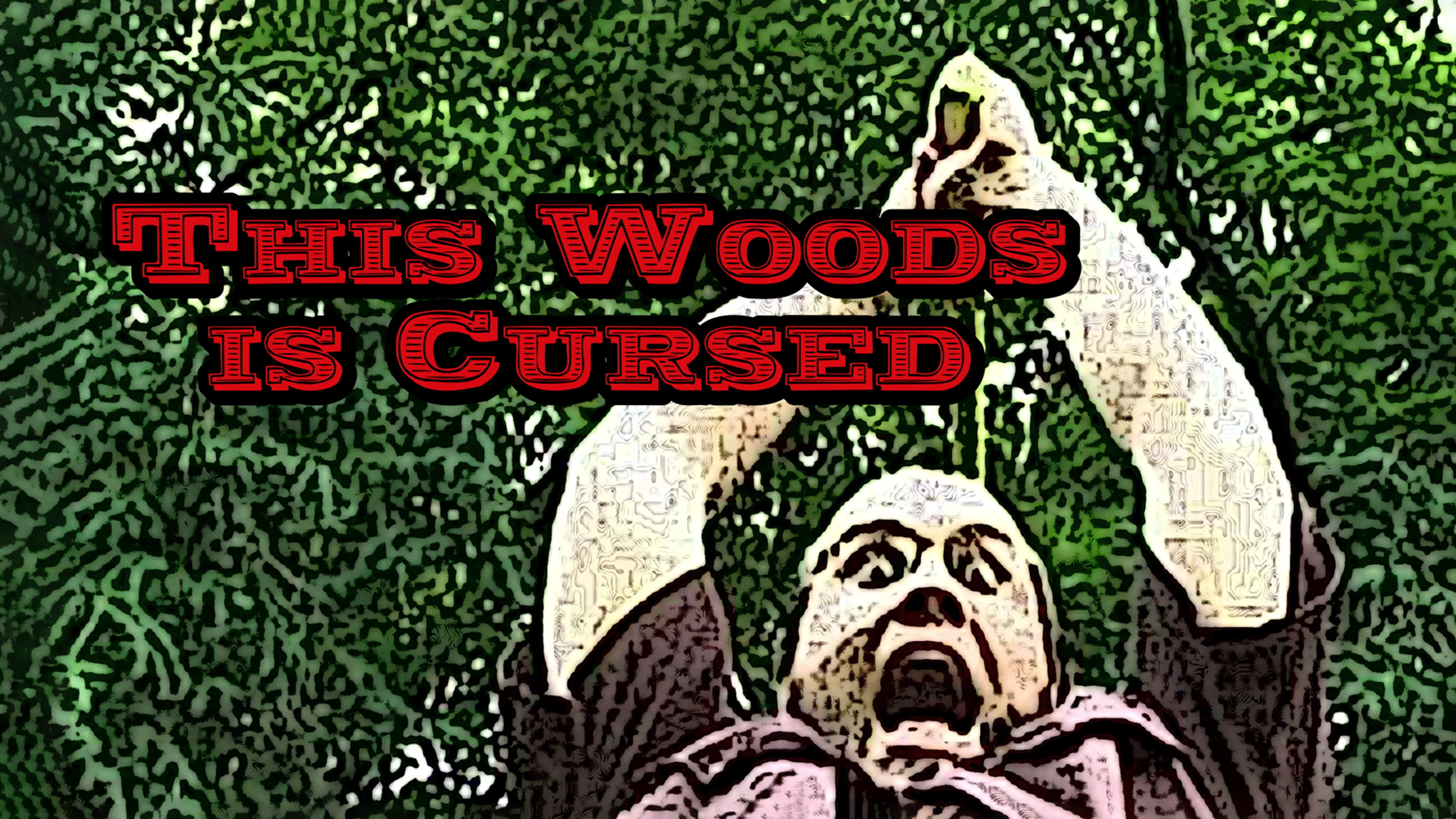 This Woods is Cursed poster